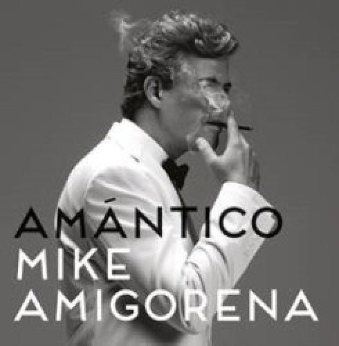 Amigorena,mike - Amantico - Music CD