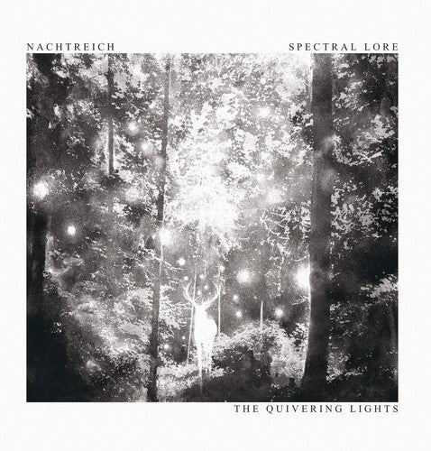 Nachtreich / Spectral Lore - Quivering Lights - Vinyl Record