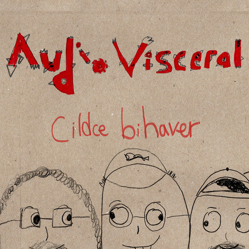 Audio Visceral - Cildce Bihaver - Music CD