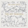 Ting Tings - Bxy Remixes - Vinyl Record