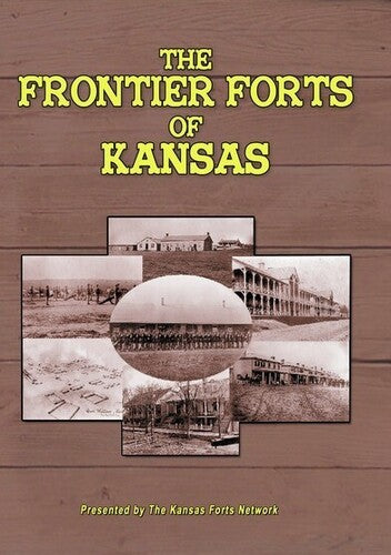 Frontier Forts Of Kansas - Frontier Forts Of Kansas - DVD