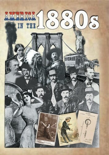 America In The 1880's - America In The 1880's - DVD
