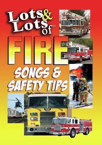 Lots Of Fire Safety Tips & Songs - Lots Of Fire Safety Tips & Songs - DVD