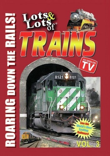 Lots & Lots Of Trains Vol. 3 - Lots & Lots Of Trains Vol. 3 - DVD