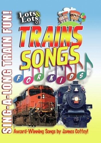 Lots & Lots Of Trains Songs For Kids - Lots & Lots Of Trains Songs For Kids - DVD