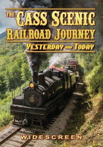 Cass Scenic Railroad Journey - Cass Scenic Railroad Journey - DVD