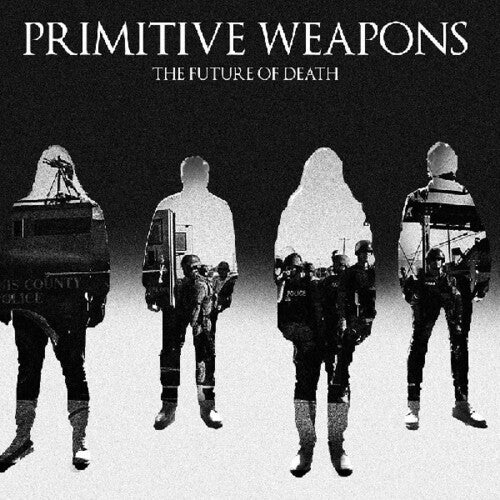 Primitive Weapons - Future Of Death - Vinyl Record