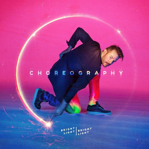 Bright Light Bright Light - Choreography - Music CD