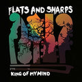 Flas & Sharps - King Of My Mind - Vinyl Record