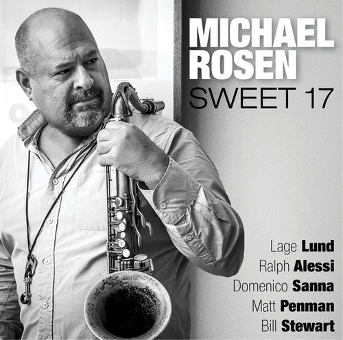 Rosen,michael - Sweet 17 - Music CD