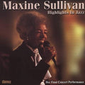 Sullivan,maxine - Highlights In Jazz: Limited - Music CD