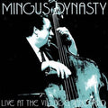 Mingus Dynasty - Live At The Village Vanguard: Limited - Music CD