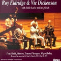 Eldridge,roy & Dickens,vic - With Eddie Locke & His Friends: Limited - Music CD