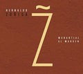 Zuniga,hernaldo - Manantial Al Margen - Music CD