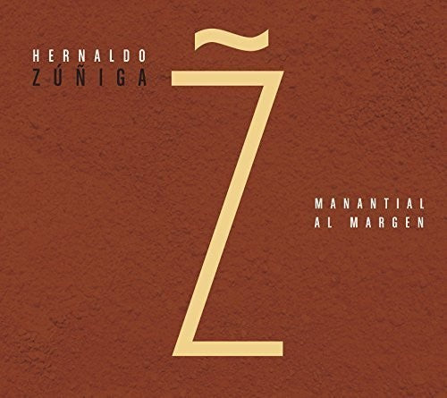 Zuniga,hernaldo - Manantial Al Margen - Music CD
