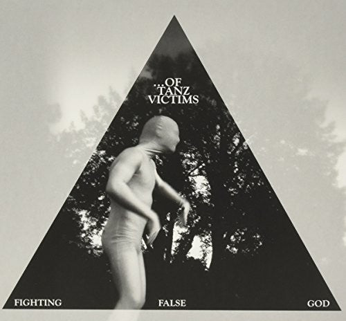 Of Tanz Victims - Fighting False God (grey Vinyl) - Vinyl Record