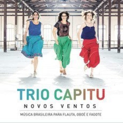 Trio Capitu - Novos Ventos - Music CD