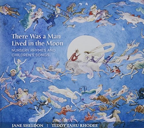 Sheldon,jane & Rhodes,teddy Tahu - There Was A Man Lived In The Moon - Music CD