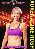 Zero To Sixty: Adrenaline Rush With Sharon Twombly - Zero To Sixty: Adrenaline Rush With Sharon Twombly - DVD