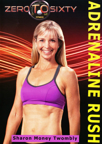 Zero To Sixty: Adrenaline Rush With Sharon Twombly - Zero To Sixty: Adrenaline Rush With Sharon Twombly - DVD