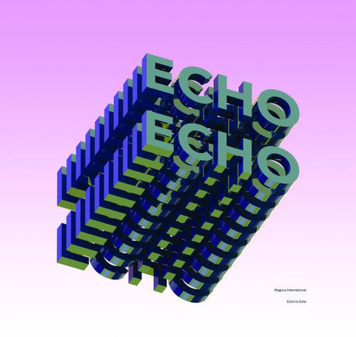 Magnus International - Echo To Echo - Music CD