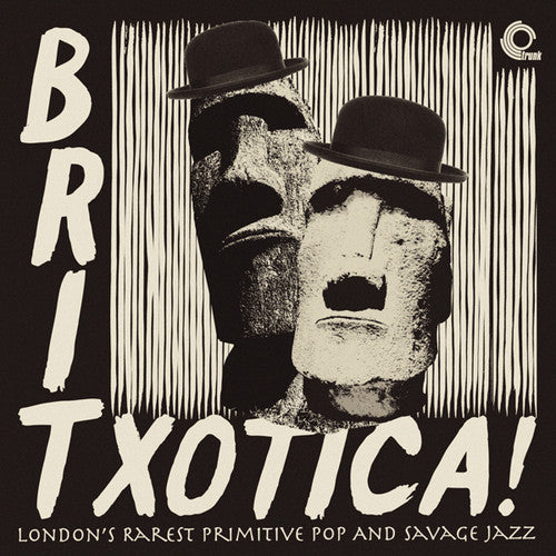 Britxotica London's Rarest Primitive Pop / Various - Britxotica London's Rarest Primitive Pop & Savage - Vinyl Record