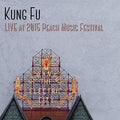 Kung Fu - Live At The 2015 Peach Music Festival - Music CD