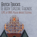 Butch Trucks & Very Special Friends - Live At The 2015 Peach Music Festival - Music CD