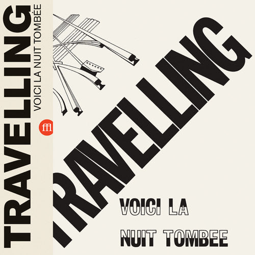 Travelling - Voici La Nuit Tombee - Vinyl Record