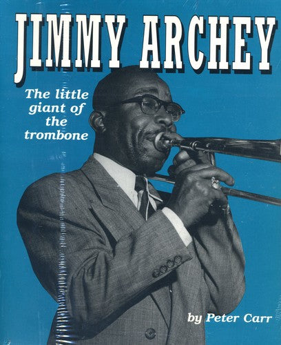Archey,jimmy - Little Giant Of The Trombone - Music CD