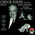 Folds,chuck & His Sweet Basil Friends - Remember Doc Cheatham - Music CD