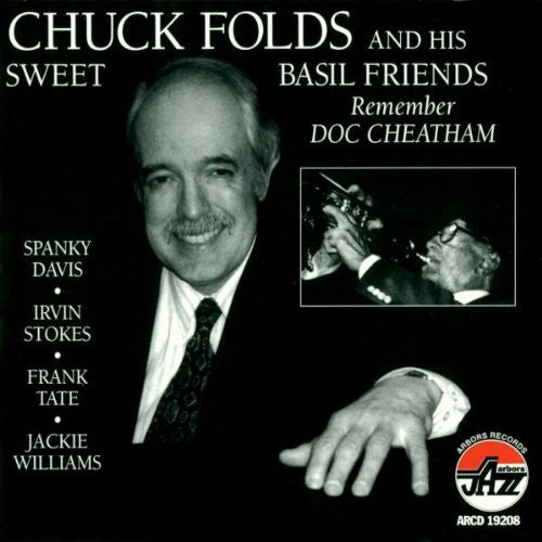 Folds,chuck & His Sweet Basil Friends - Remember Doc Cheatham - Music CD