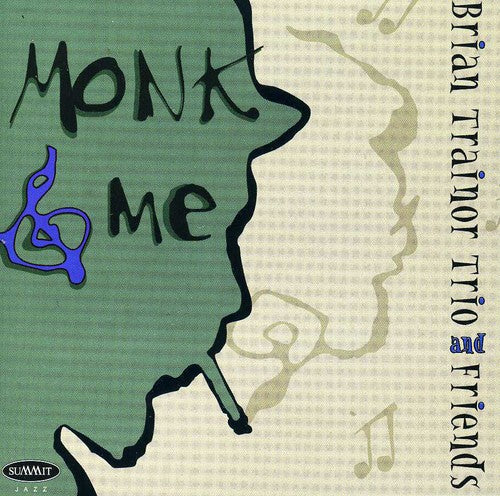 Trainor,brian Trio & Friends - Monk & Me - Music CD