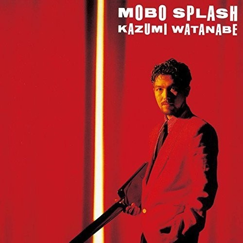 Watanabe,kazumi - Mobo Splash - Music CD