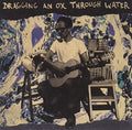 Dragging An Ox Through Water - Panic Sentry - Music CD