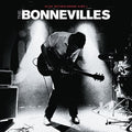 Bonnevilles - Arrow Pierce My Heart - Music CD