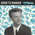 Wood,jack - Born To Wander / So Sad - Vinyl Record