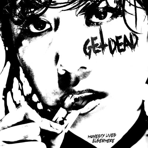 Get Dead - Honesty Lives Elsewhere - Music CD