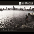 D Generation - Nothing Is Anywhere - Vinyl Record