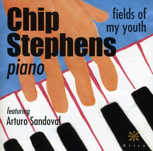 Stephens,chip - Fields Of My Youth - Music CD