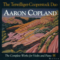 Copland / Terwilliger / Cooperstock - Complete Works For Violin & Piano - Music CD