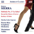Sierra / Guth / Puerto Rico Symphony Orchestra - Symphony No. 3 La Salsa - Boriken - Beyond The - Music CD