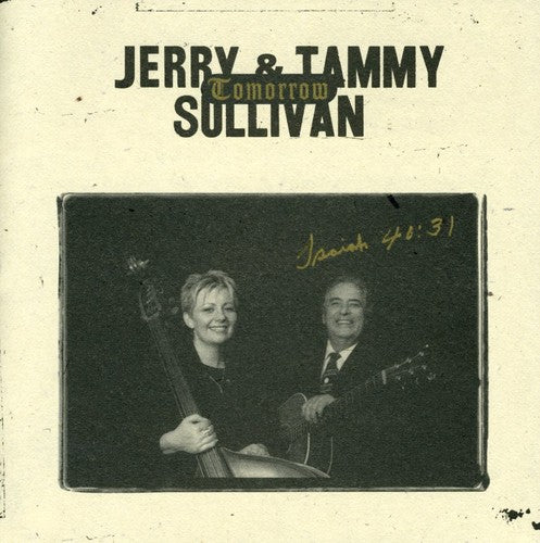 Sullivan,jerry & Tammy - Tomorrow - Music CD