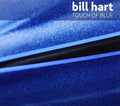 Hart,bill - Touch Of Blue - Music CD
