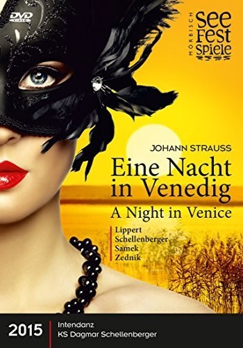 Strauss / Absenger / Festival Orchester Morbisch - Night In Venice - DVD