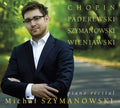 Chopin / Szymanowski - Piano Recital - Music CD