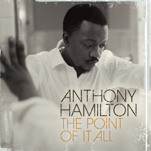 Hamilton,anthony - Point Of It All - Music CD