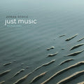 Scekic / Zgur / Scekic - Just Music - Music CD