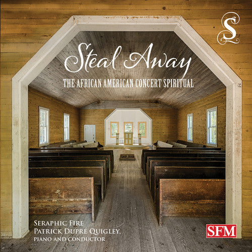 Seraphic Fire / Quigley - Steal Away - Music CD