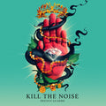 Kill The Noise - Occult Classic - Vinyl Record